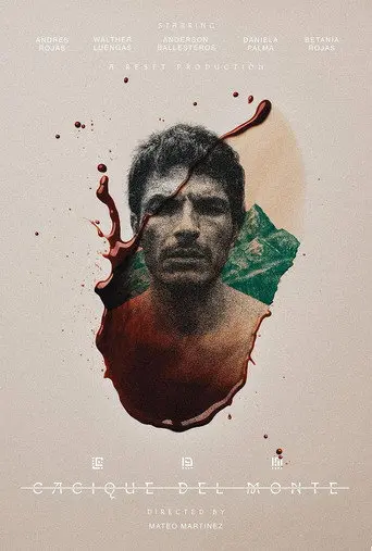 Cacique del Monte (2025)