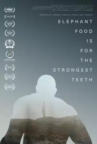 Elephant Food Is For The Strongest Teeth (2021)