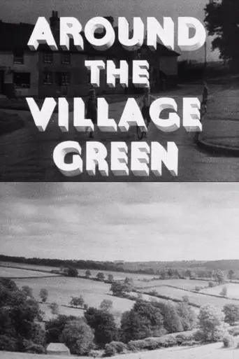 Around The Village Green (1937)