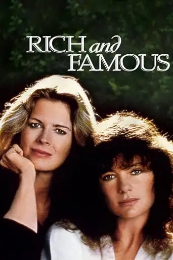 Rich And Famous (1981)