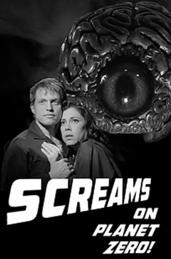 Screams on Planet Zero! (2013)