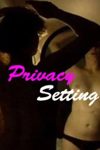 Privacy Settings (2013)