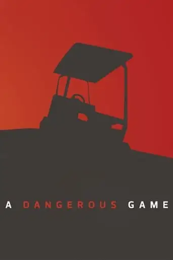 A Dangerous Game (2014)