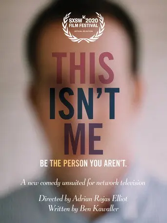 This Isn’t Me (2019)