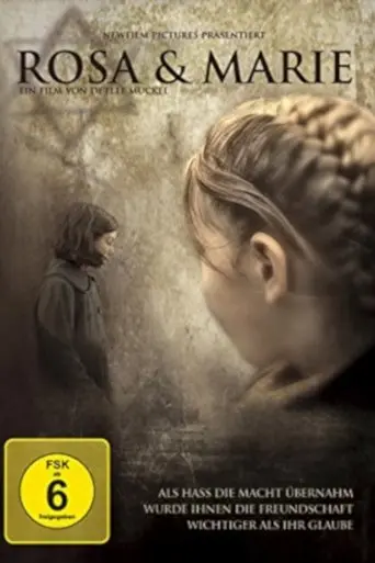 Rosa and Marie (2010)