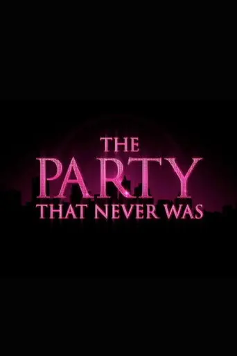 Sex and the City: The Party That Never Was (2008)