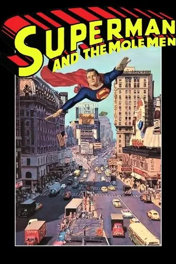 Superman and the Mole Men (1951)