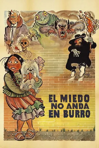 El Miedo No Anda En Burro (1973)