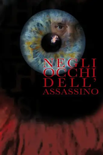 Negli Occhi Dell'assassino (2009)