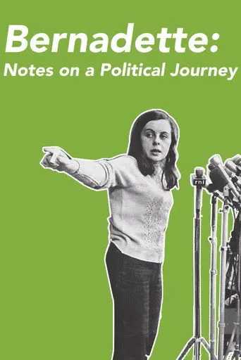 Bernadette: Notes on a Political Journey (2011)