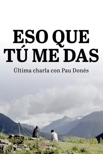 Eso Que Tu Me Das (2020)
