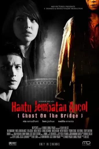 Ghost on the Bridge (2008)