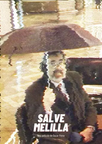 Salve Melilla (2006)