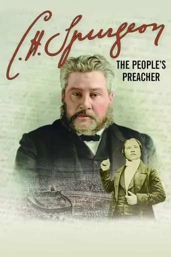C. H. Spurgeon: The People's Preacher (2010)