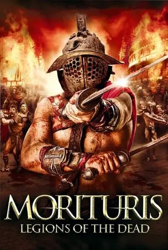 Morituris: Legions Of The Dead (2012)