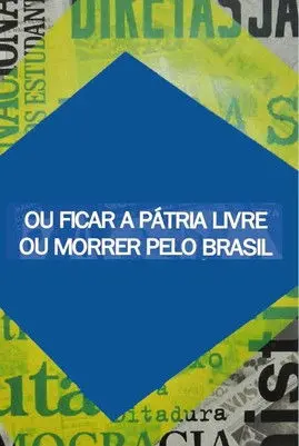 Ou Ficar a Pátria Livre ou Morrer Pelo Brasil (2007)