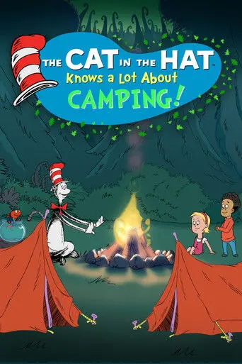 The Cat in the Hat Knows a Lot About Camping! (2016)