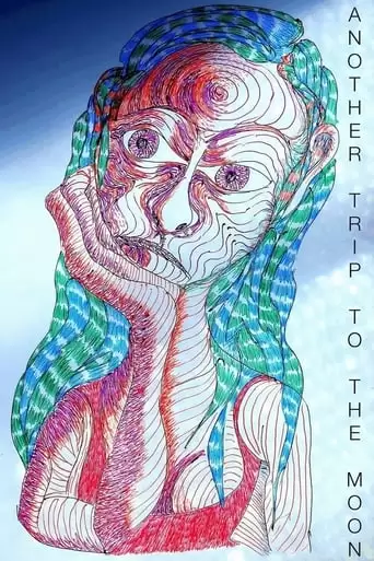 Another Trip To The Moon (2015)