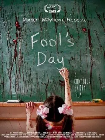 Fool's Day (2013)