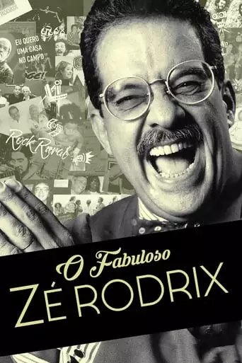 O Fabuloso Ze Rodrix (2018)