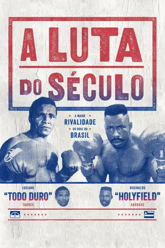 A Luta do Século (2016)