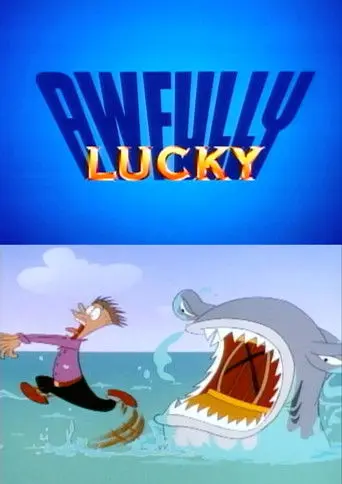 Awfully Lucky (1997)