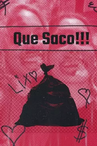 Que Saco!!! (2023)