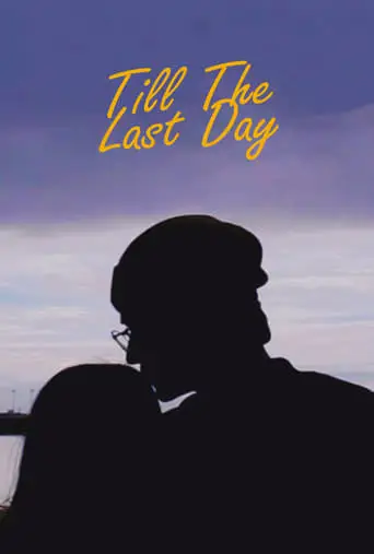 Till The Last Day (2019)