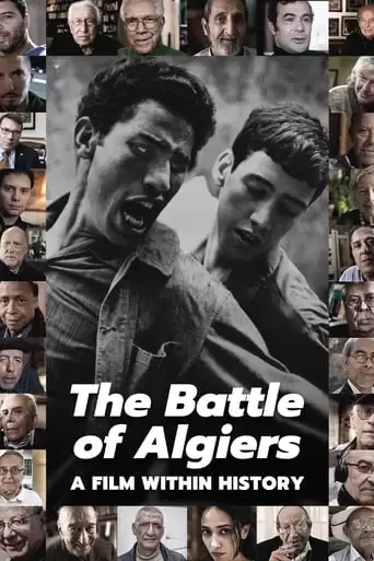 The Battle Of Algiers, A Film Within History (2017)