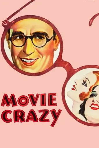 Movie Crazy (1932)