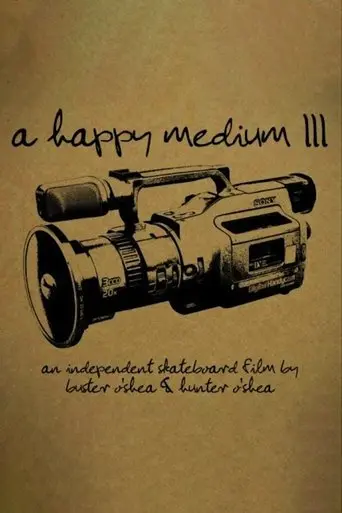 A Happy Medium 3 (2014)