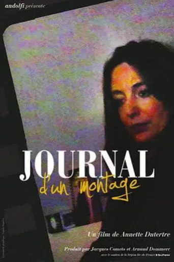 Journal d'un montage (2012)