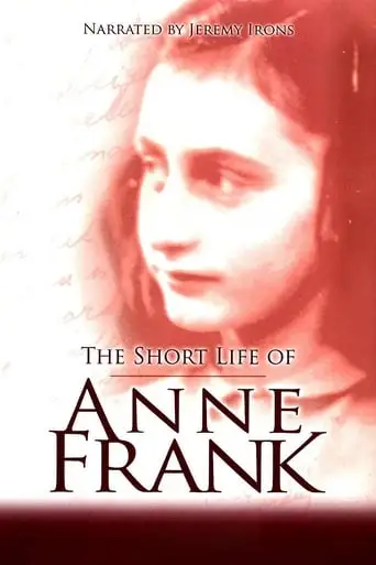 The Brief Life Of Anne Frank (2001)