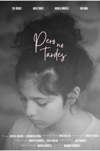 Pero no tardes (2026)