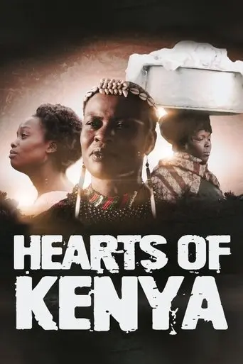 Hearts of Kenya (2019)