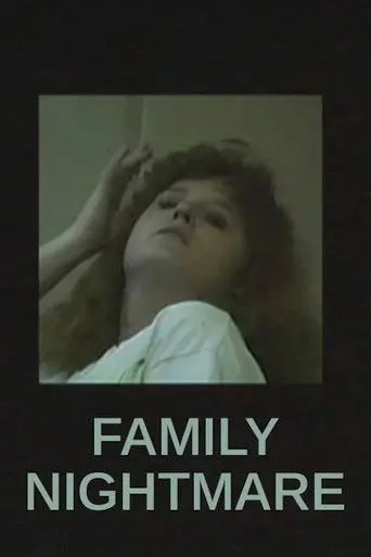 Family Nightmare (2011)