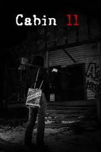 Cabin 11 (2017)