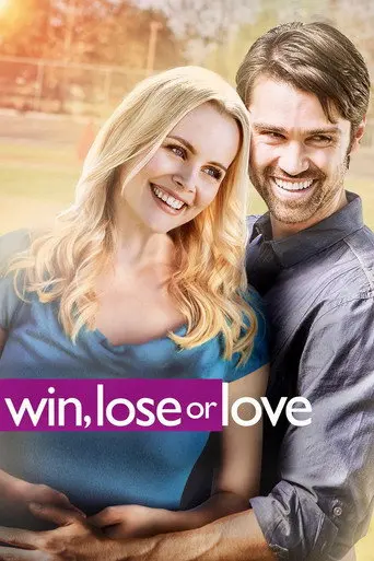 Win, Lose or Love (2015)