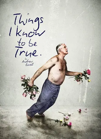 Things I Know to Be True (2017)