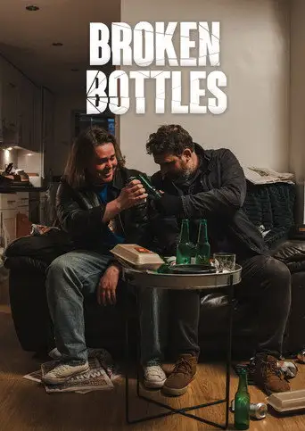Broken Bottles (2025)