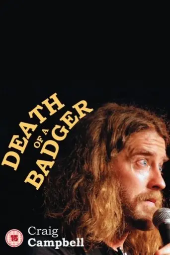 Craig Campbell: Death Of A Badger (2012)