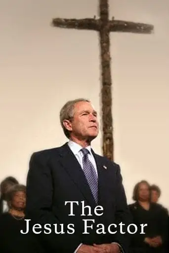 The Jesus Factor (2004)