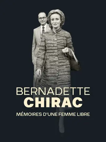 Bernadette Chirac, mémoires d'une femme libre (2016)