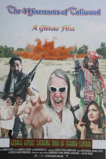 The Miscreants of Taliwood (2009)