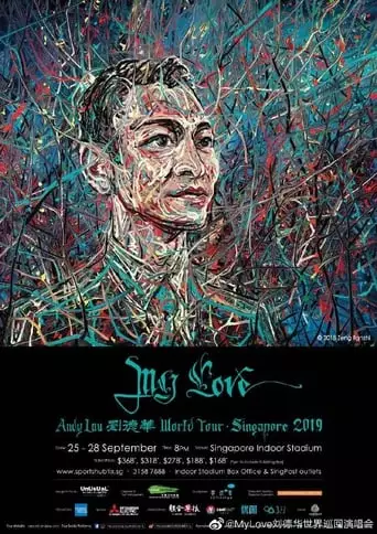 My Love Andy Lau 劉德華世界巡迴演唱會新加坡站2019 (2019)