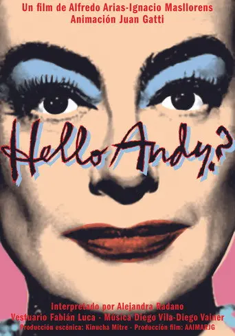 Hello Andy? (2018)