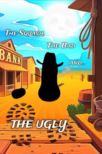 The Squash, The Bad And The Ugly (2024)