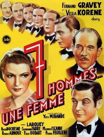 Sept Hommes, Une Femme (1936)