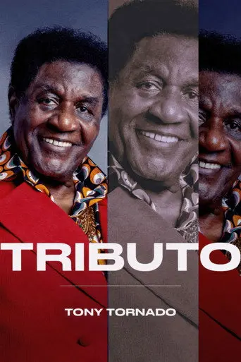 Tributo: Tony Tornado (2025)