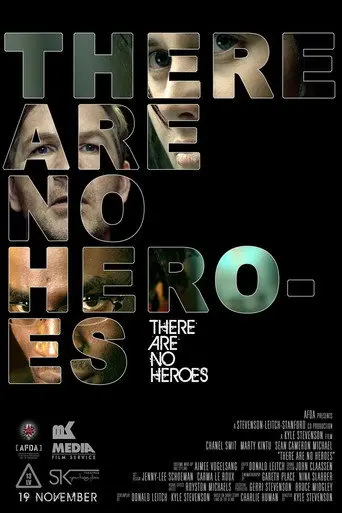 There Are No Heroes (2011)